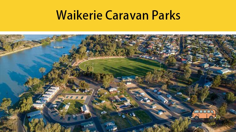 Waikerie Caravan Parks
